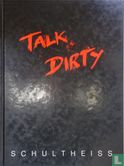 Talk Dirty - Image 1