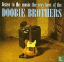 Listen to the Music (The Very Best of the Doobie Brothers) - Image 1