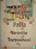 Paula en de vakantie op de dorpsschool - Image 1
