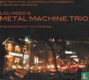 Lou Reed's Metal Machine Trio - Image 1