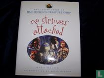 No strings attached