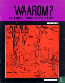 Waarom? En andere vreemde verhalen