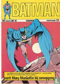 ....Als Batman niet op tijd degene vindt die hij zoekt... sterft Mary MacGuffin bij zonsopgang