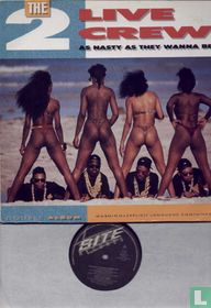 As nasty as they wanne be