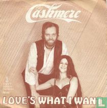 Love's What I Want