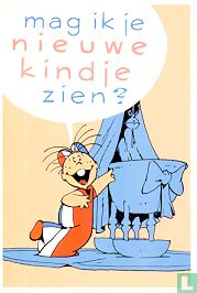 Mag ik je nieuwe kindje zien ?