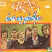 Don't Say Goodbye