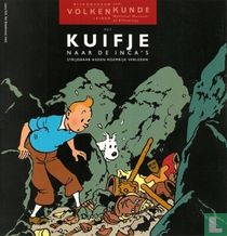 Met Kuifje naar de Inca's