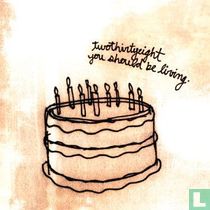 You Should Be Living