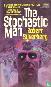 The Stochastic Man