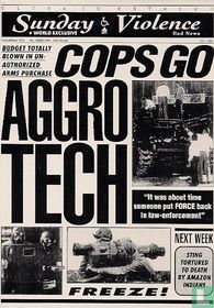 B000148 - Sunday Violence "Cops go aggro tech"
