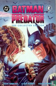 Batman versus Predator: The collected edition