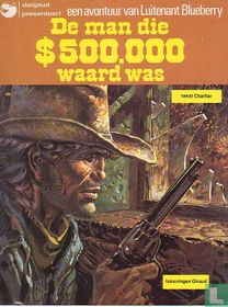 De man die $500.000 waard was for sale