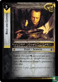 Bold and Cunning