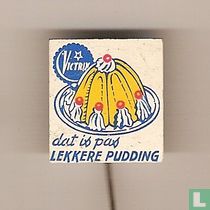 Victrix dat is pas lekkere pudding