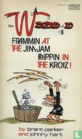 Frammin at the jim-jam frippin in the krotz!