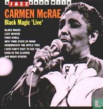 Black magic live 