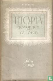 Utopia gewonnen en verloren