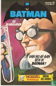 Van nu af aan ben ik Batman!