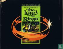 The filmbook of J.R.R. Tolkien's The Lord of the Rings