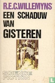 Een schaduw van gisteren