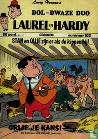 Stan en Ollie zijn er als de kippen bij!