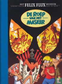 De roep van het masker