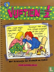 Vijftien en een 1/2 - Het plakboek van Fransje en Marie stripboek catalogus