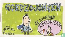 Goedzojongen: de zoon van Komopman