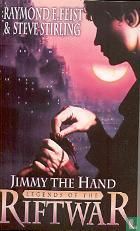 Legends of the Riftwar: Jimmy the Hand