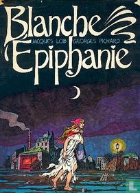 Blanche Epiphanie