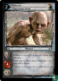 Gollum, Threatening Guide