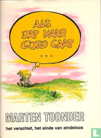 Als dat maar goed gaat