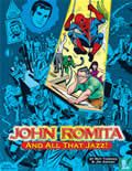 John Romita... And All That Jazz 