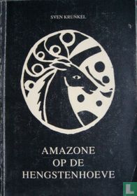 Amazone op de hengstenhoeve
