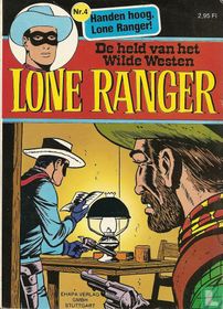 Handen hoog, Lone Ranger!