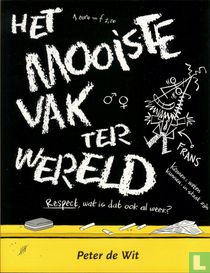 Het mooiste vak ter wereld