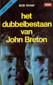 Het dubbelbestaan van John Breton