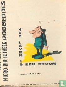 Het leven is een droom