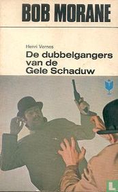 De dubbelgangers van de Gele Schaduw