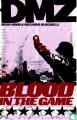 DMZ 6 Blood in the game