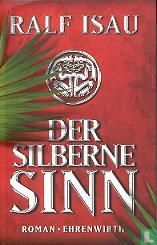 Der Silberne Sinn