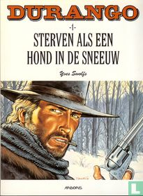 Sterven als een hond in de sneeuw
