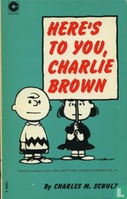 Here's to you, Charlie Brown