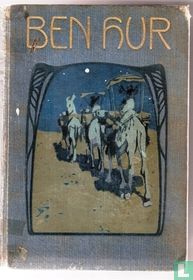 Ben Hur, Eine Erzählung aus der Zeit Christi
