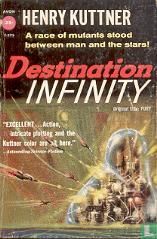 Destination Infinity