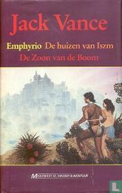 Emphyrio + De huizen van Iszm + De zoon van de boom
