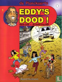 Eddy’s dood!