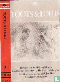 Toots & Louis