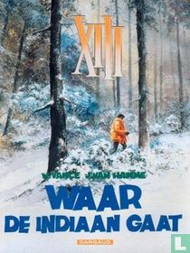 Waar de indiaan gaat